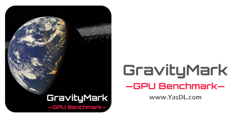 Download GravityMark 1.3.0.0 - Graphics Processor (GPU) software