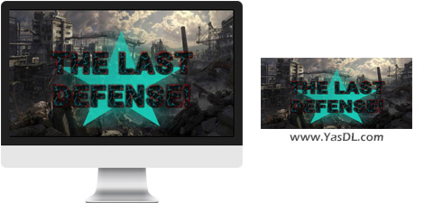 Download THE LAST DEFENSE game for PC