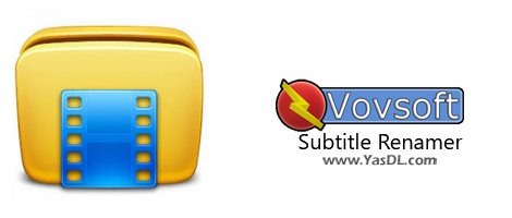 Download Vovsoft Subtitle Renamer 1.6 - Synchronize subtitles and movies together