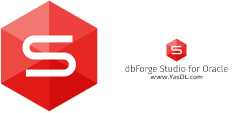 Download dbForge Studio 2022 for Oracle Enterprise 4.4.49 x86/x64 - مدیریت پایگاه داده اوراکل