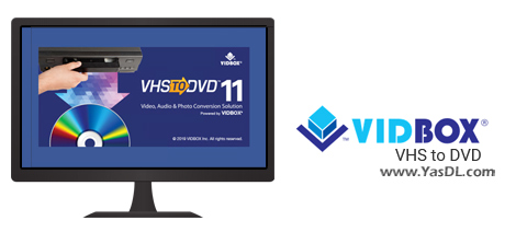 Download VIDBOX VHS to DVD 11.0.6 - Software to convert VHS to DVD movies