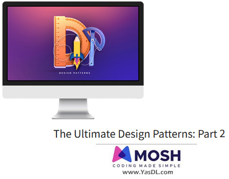 Download the training of design patterns or design patterns;  The Ultimate Design Patterns: Part 2 - Code with Mosh