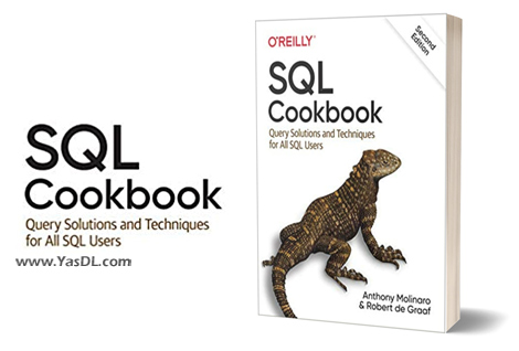 Download SQL Cookbook: Query Solutions and Techniques for All SQL Users, 2nd Edition - PDF