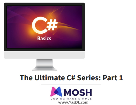 The Ultimate C# Series: Part 1 - Code with Mosh