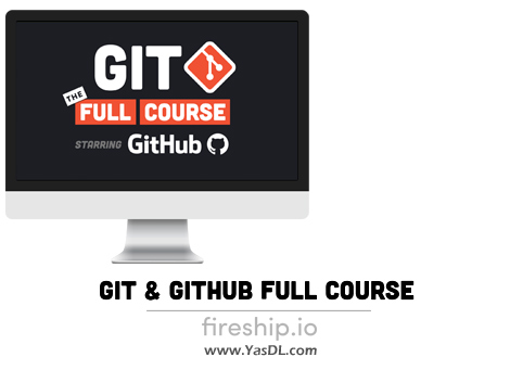 Download Git & GitHub Full Course - Fireship.io