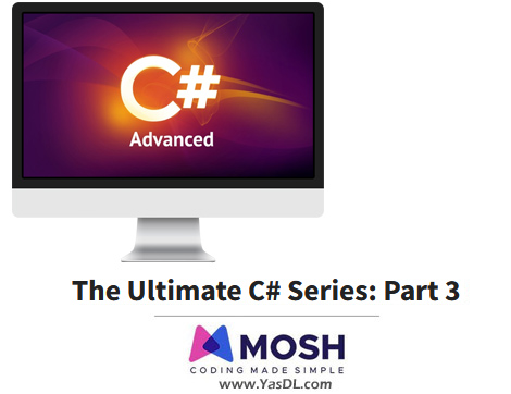 The Ultimate C# Series: Part 3 - Code with Mosh