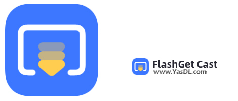 Download FlashGet Cast 1.0.0.0 - Software to transfer mobile image to computer or TV