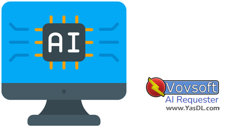 Download VovSoft AI Requester 1.2 - easy communication software with GPT chat on Windows