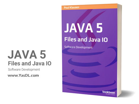 Download the book Java 5: Working with files in Java - Java 5: Files and Java IO - PDF