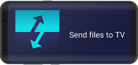 Download Send files to TV 1.3.4 - send and receive files between Android smartphone and TV