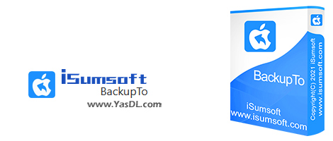 Download iSumsoft BackupTo 3.0.6.9 - iPhone data backup and recovery software