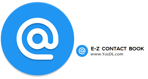 Download E-Z Contact Book 5.1.3.82 - نرم افزار دفتر تلفن و مدیریت مخاطبین