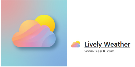 Download Lively Weather 1.0.19.0 - نرم افزار مشاهده زنده وضعیت آب و هوا